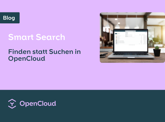 Smart Search - Finden statt Suchen in OpenCloud